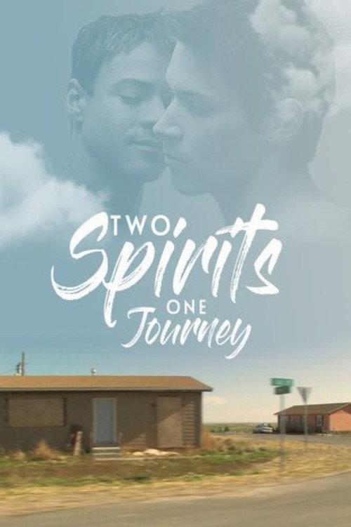 Two Spirits One Journey 2007 official movie poster