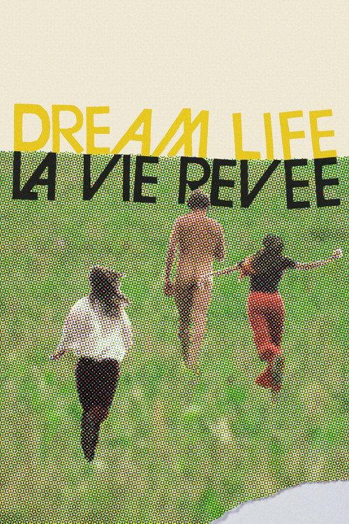 Dream Life 1972 official movie poster
