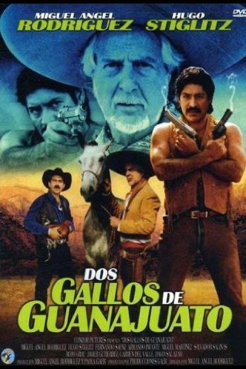 Dos Gallos de Guanajuato 2003 official movie poster