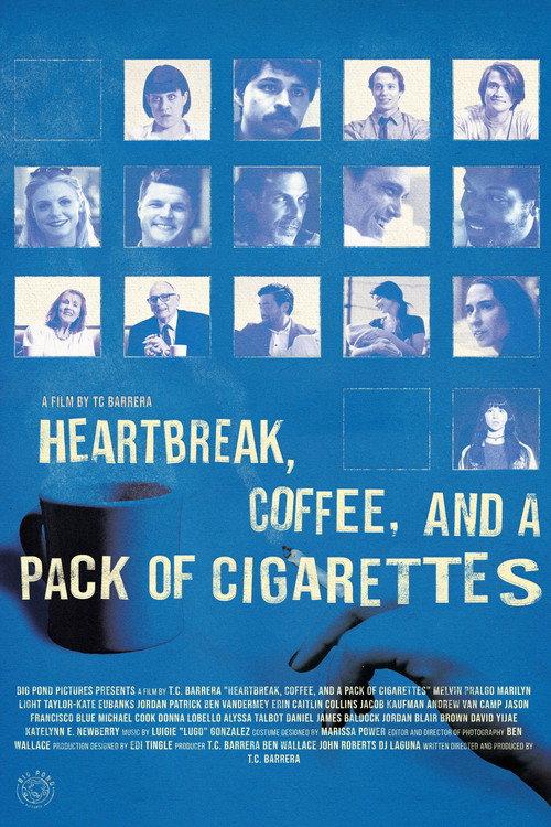 Heartbreak, Coffee, and A Pack of Cigarettes 2025 official movie poster