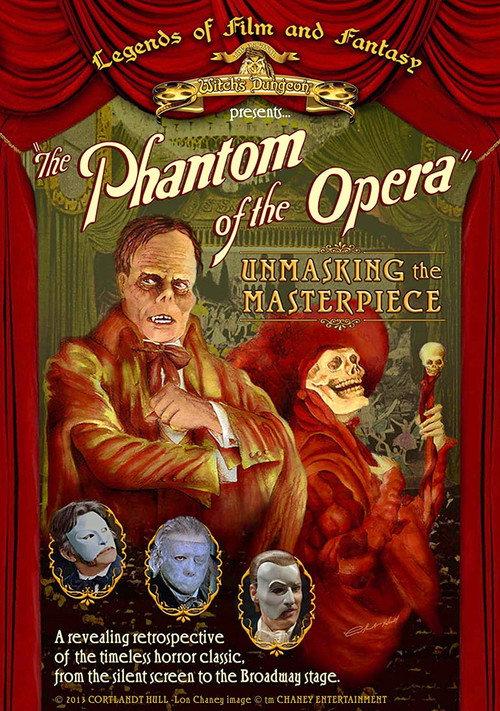 The Phantom of the Opera: Unmasking the Masterpiece 2013 official movie poster