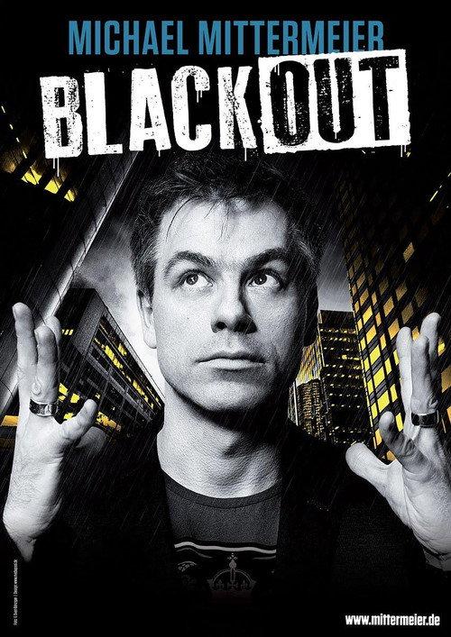 Michael Mittermeier - Blackout 2014 official movie poster