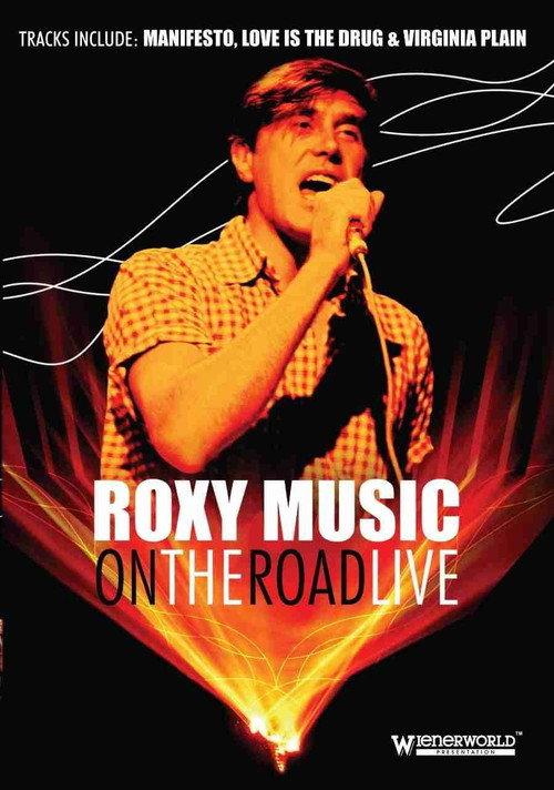 Roxy Music: On The Road Live 2006 official movie poster