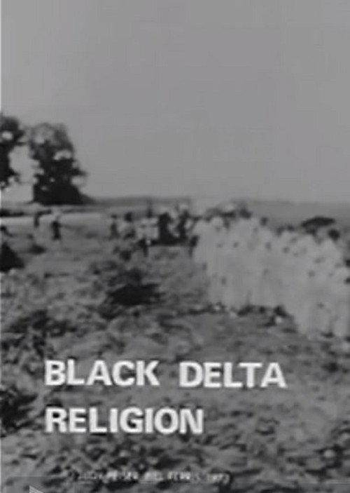 Black Delta Religion 1972 official movie poster