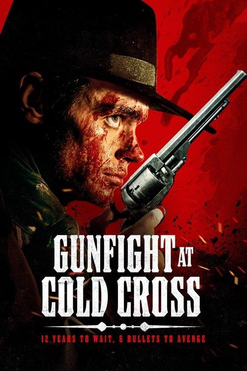 Gunfight at Cold Cross 2023 official movie poster