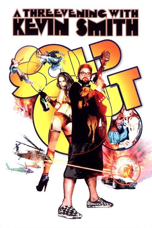 Sold Out: A Threevening with Kevin Smith 2008 official movie poster