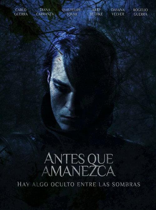 Antes que Amanezca 2021 official movie poster