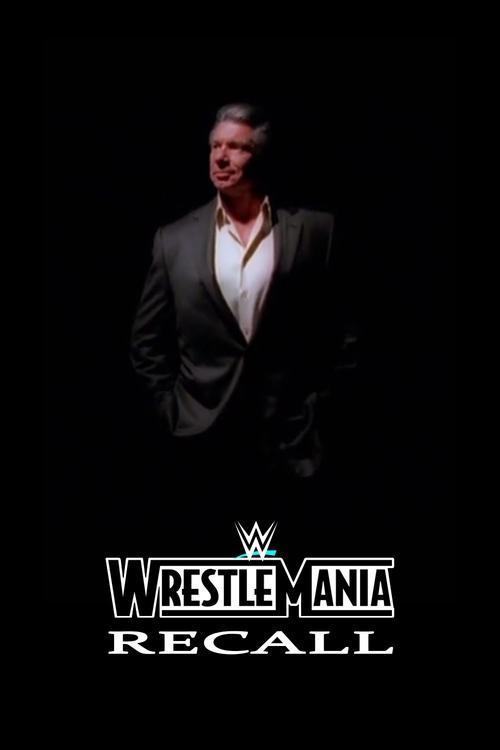 WWE: Wrestlemania Recall 2005 official movie poster