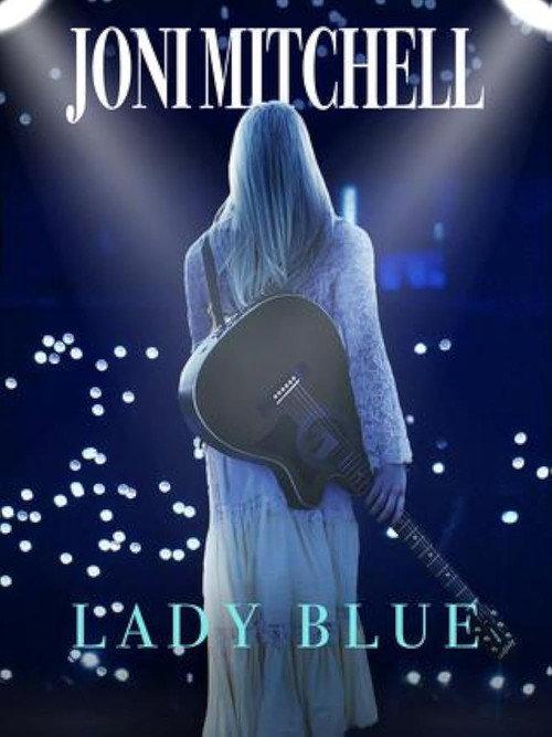 Joni Mitchell, Lady Blue 2022 official movie poster