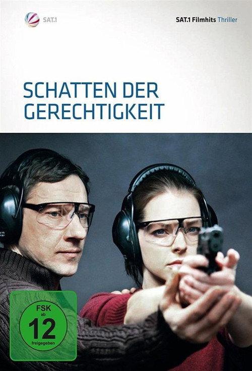 Schatten der Gerechtigkeit 2009 official movie poster