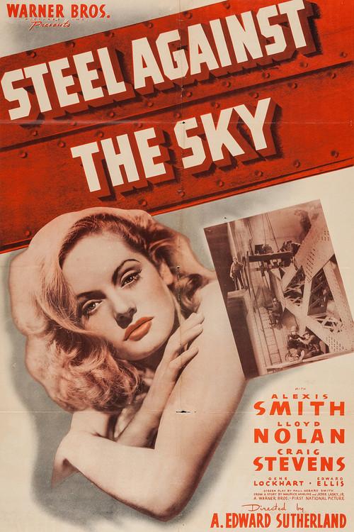 Steel Against the Sky 1941 official movie poster