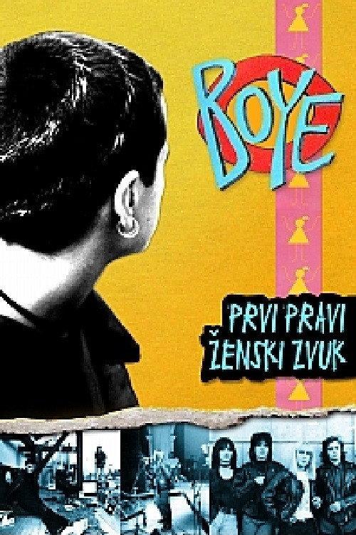 Boye: The First Real Women Sound 2009 official movie poster