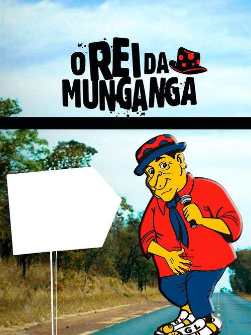 O Rei da Munganga 2009 official movie poster