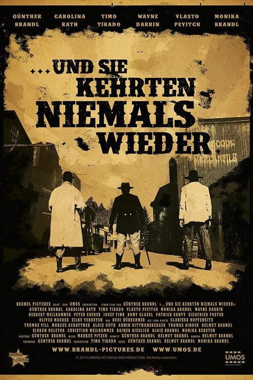 Und sie kehrten niemals wieder 2013 official movie poster
