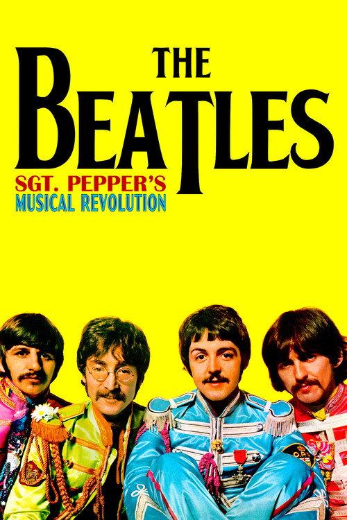Sgt Pepper's Musical Revolution 2017 official movie poster