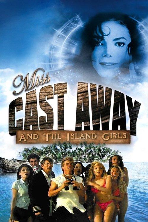 Miss Cast Away and the Island Girls 2004 official movie poster