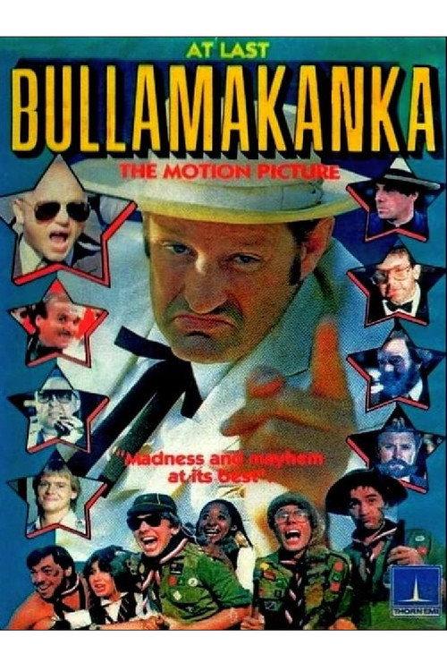 At Last... Bullamakanka: The Motion Picture 1983 official movie poster