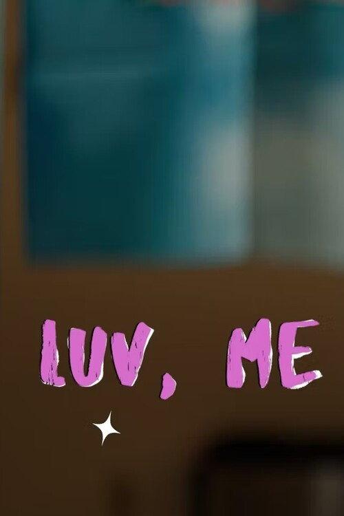Luv, Me 2022 official movie poster