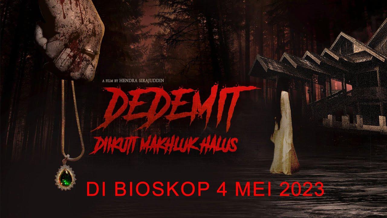 Dedemit: Diikuti Makhluk Halus Trailer