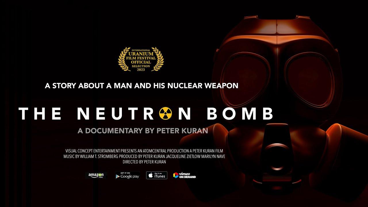 The Neutron Bomb Trailer