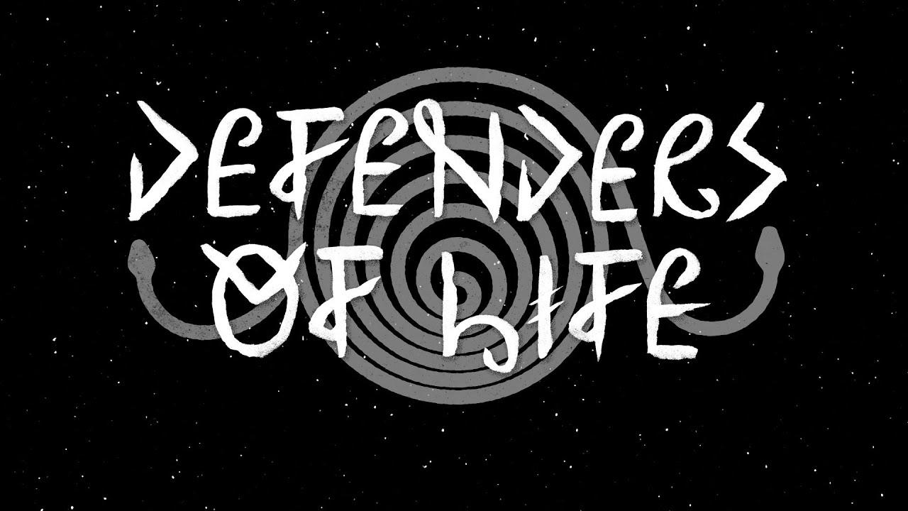 Defenders of Life Trailer