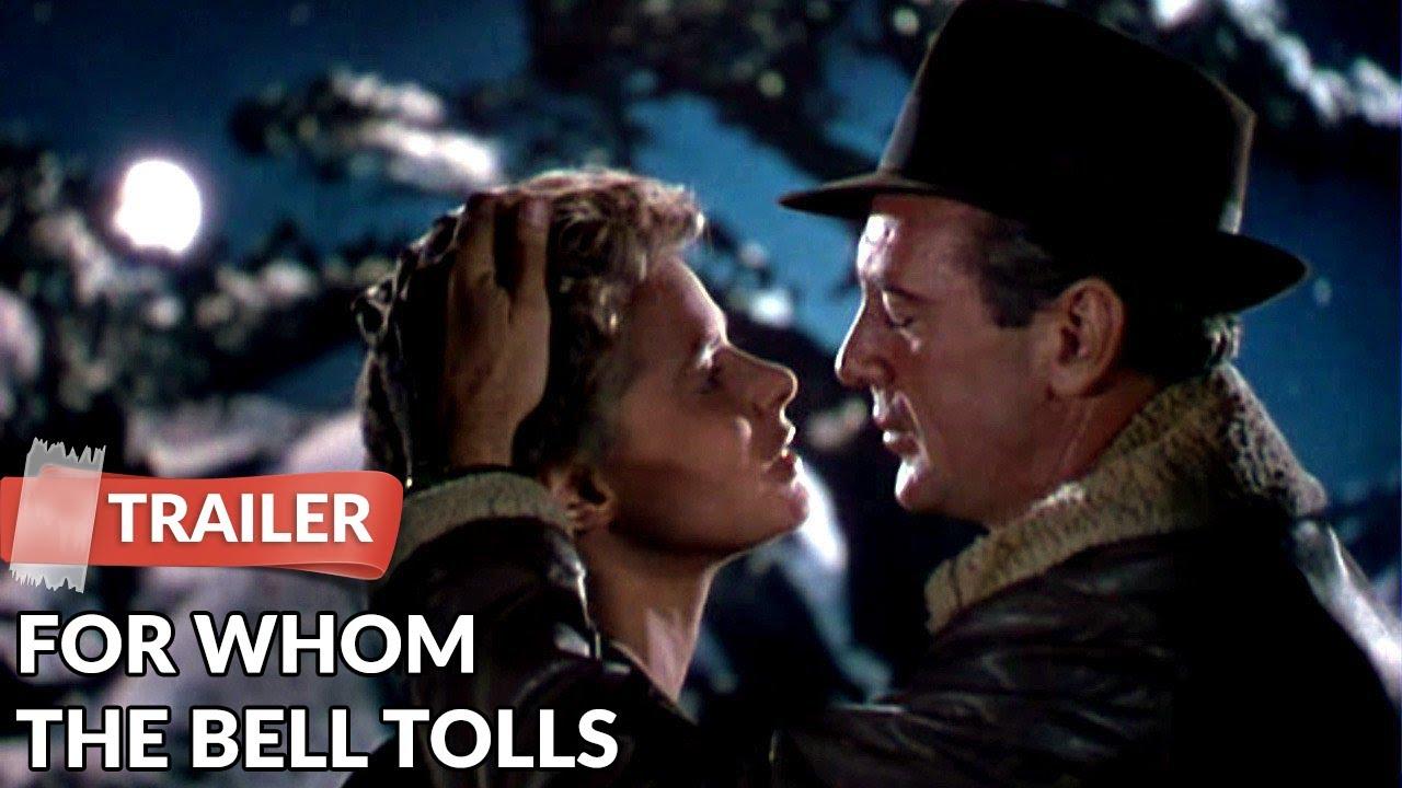 For Whom the Bell Tolls Trailer