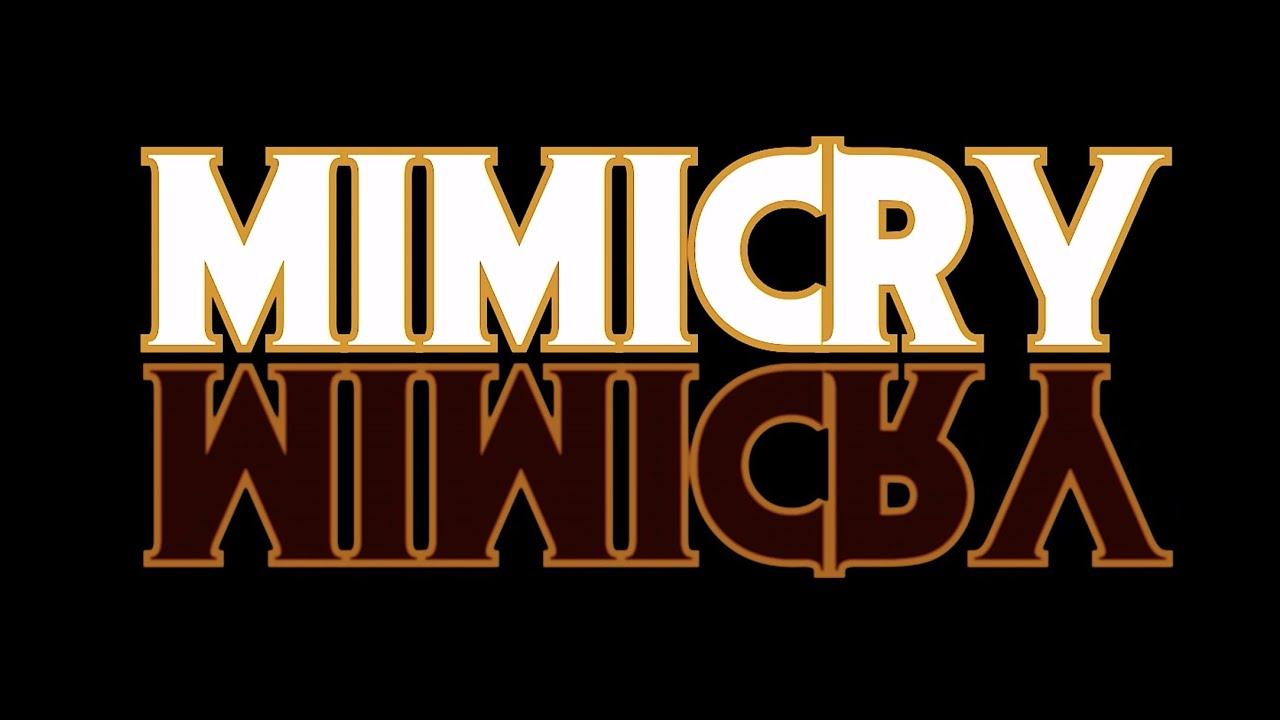Mimicry Trailer