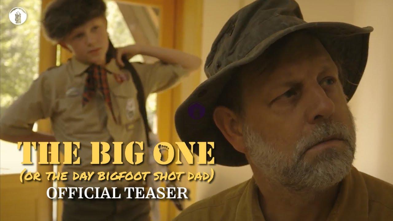 The Big One: The Day Bigfoot Shot Dad Trailer