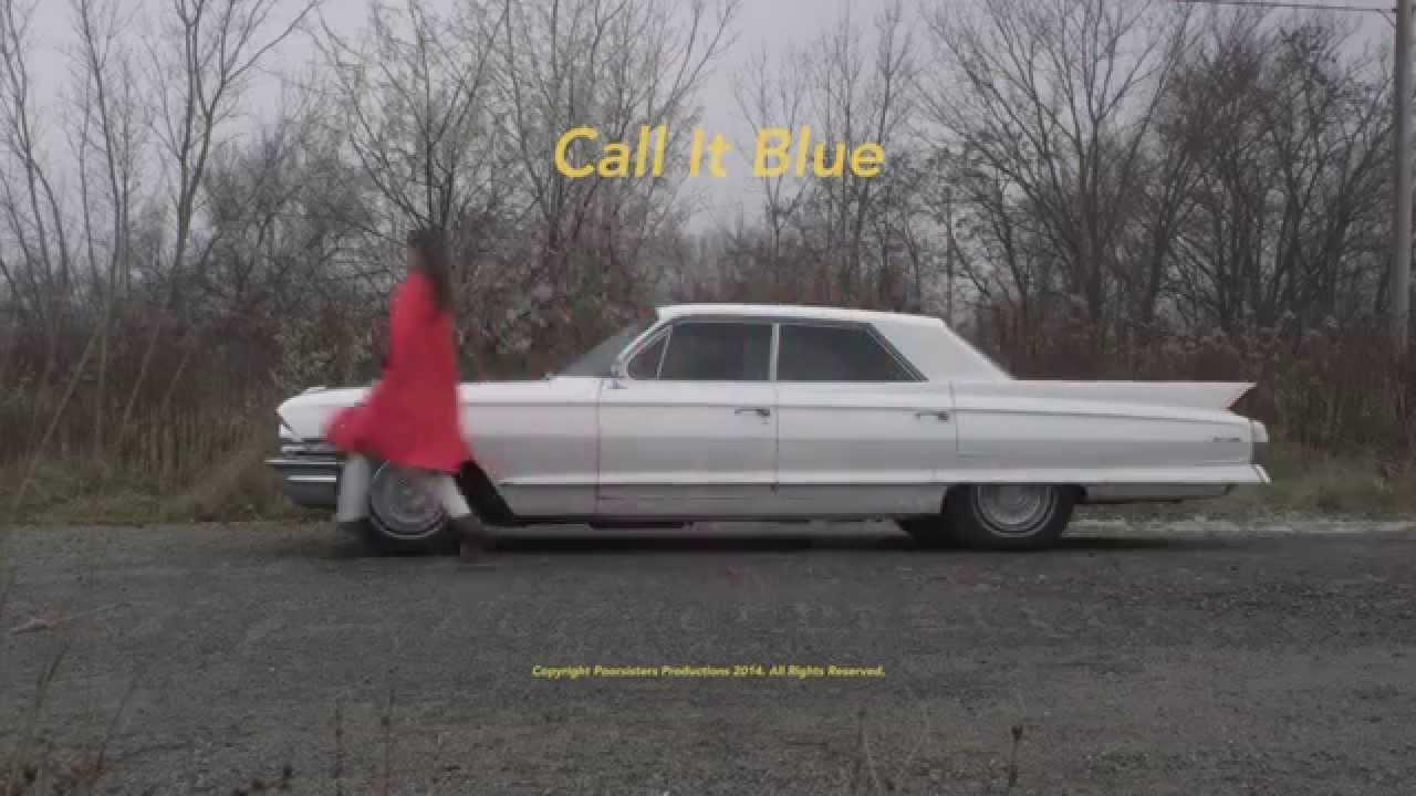 Call It Blue Trailer