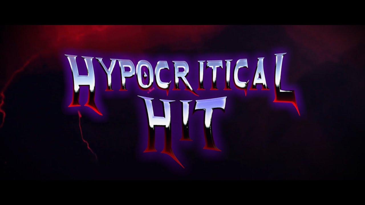 Hypocritical Hit Trailer