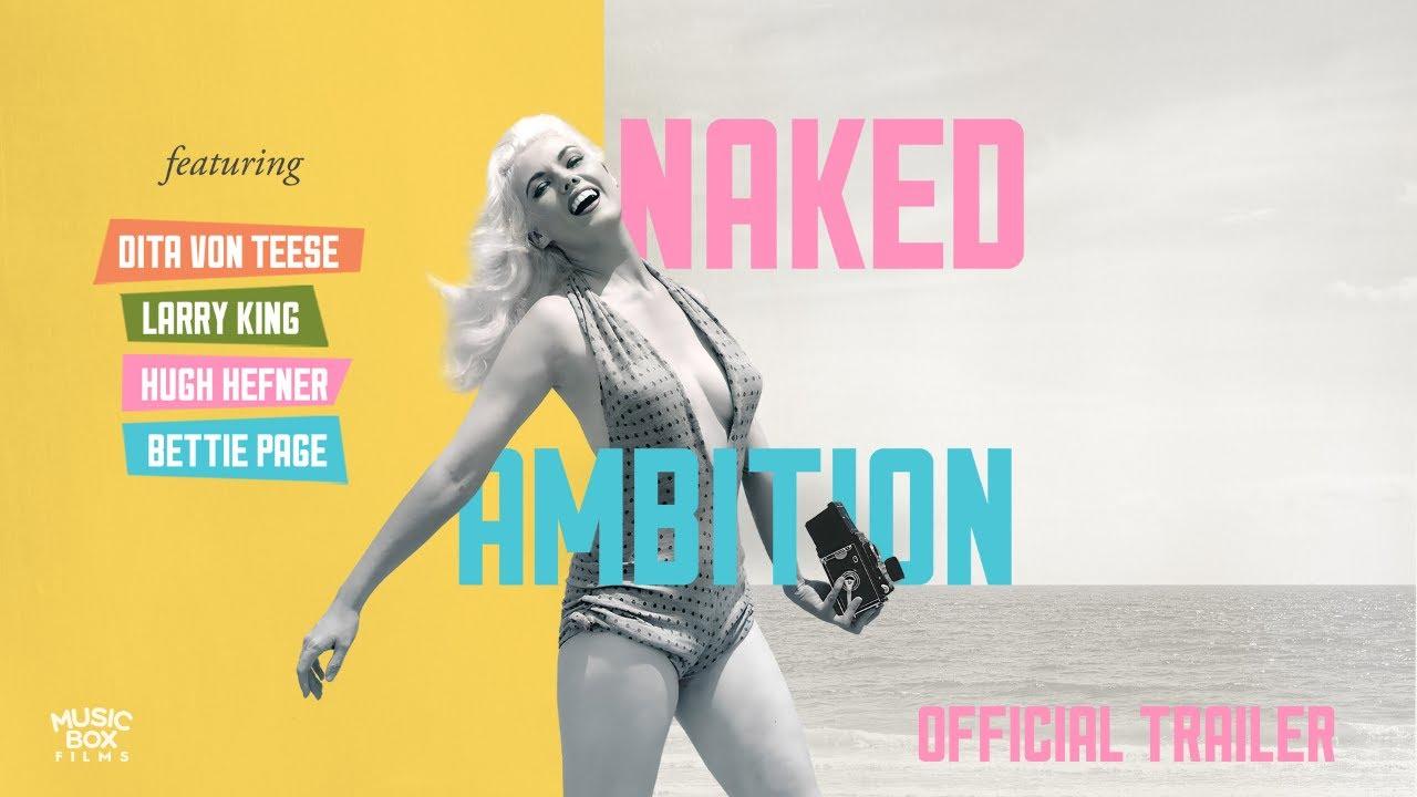 Naked Ambition Trailer