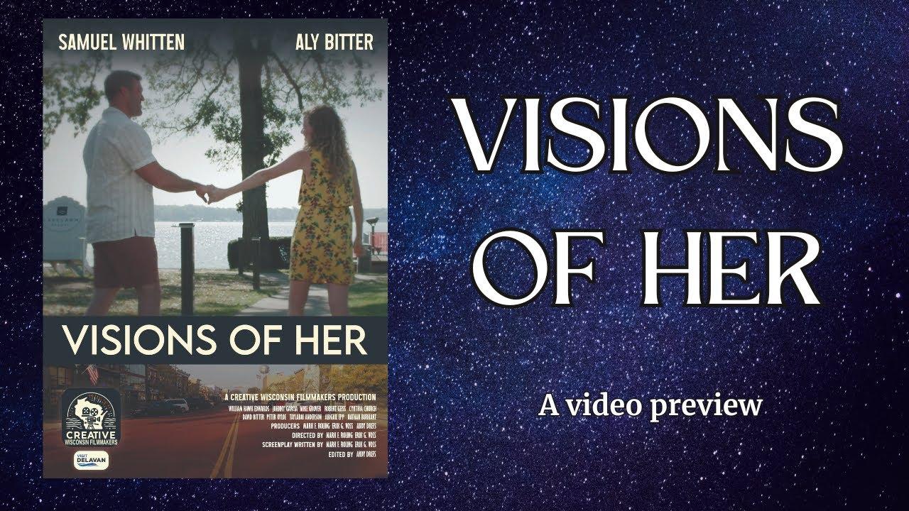 Visions of Her Trailer
