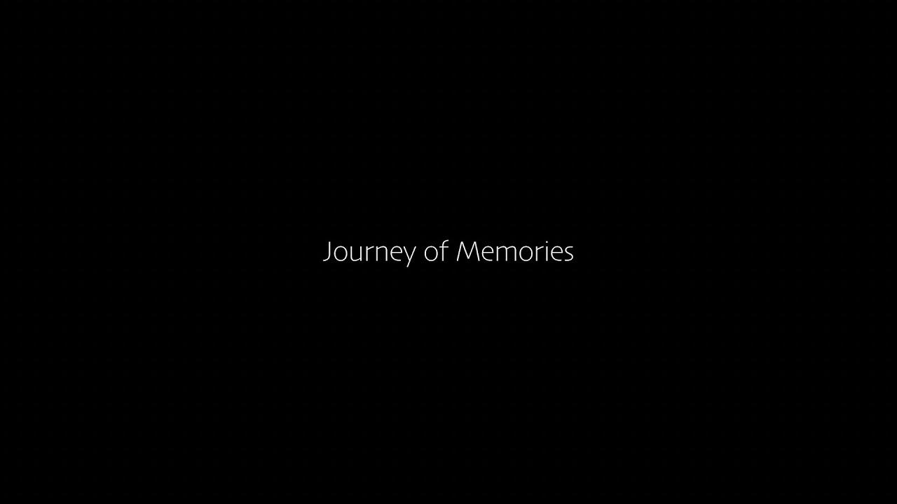 Journey of Memories Trailer
