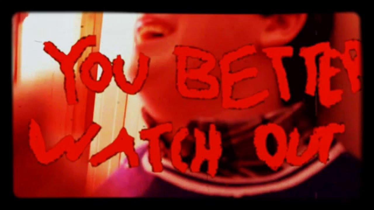 You Better Watch Out Trailer