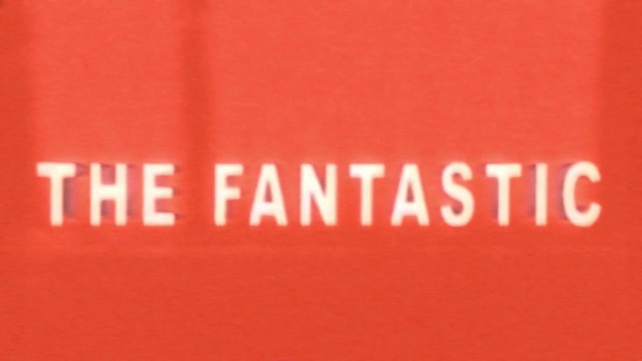 The Fantastic Trailer