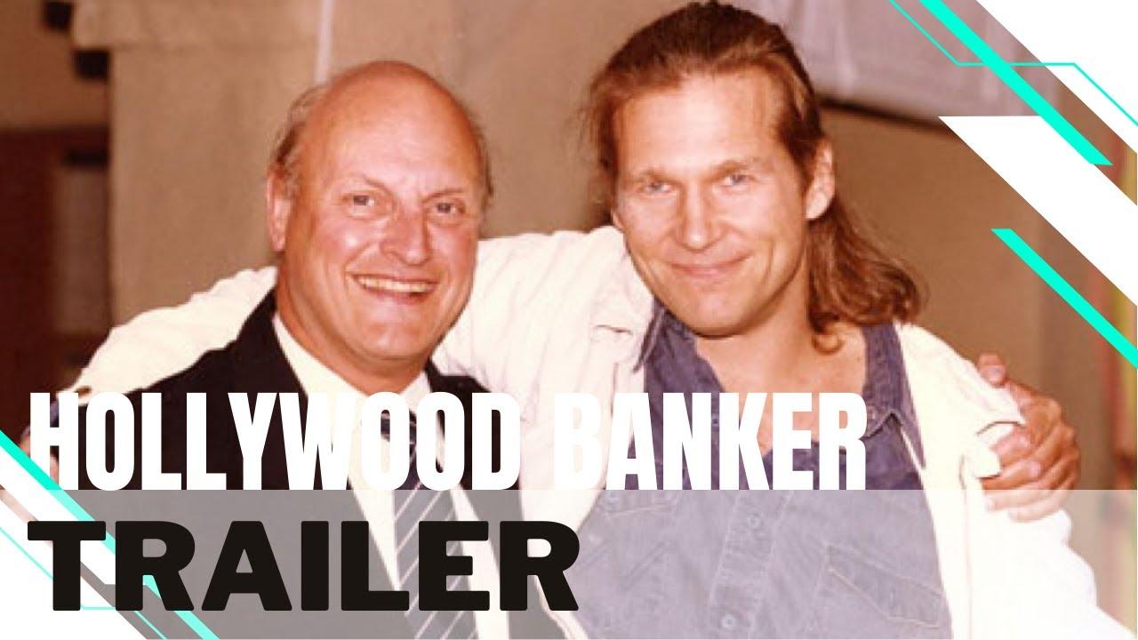 Hollywood Banker Trailer