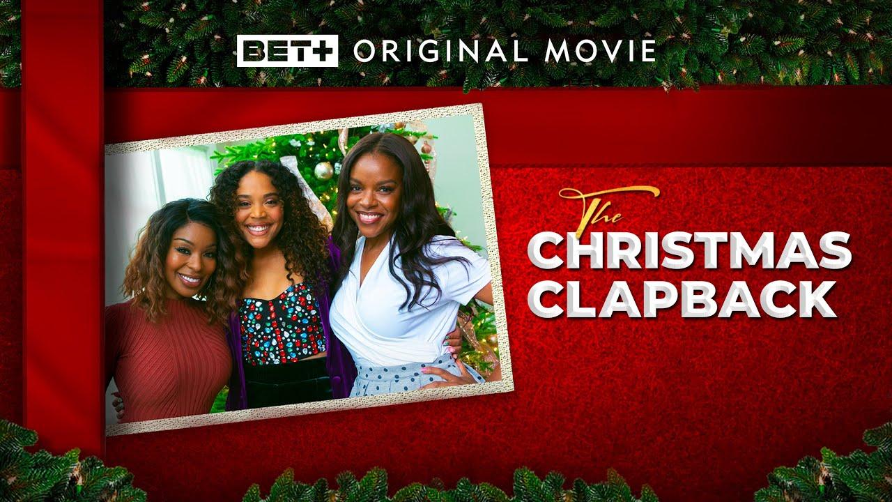 The Christmas Clapback Trailer