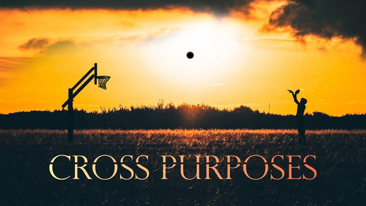 Cross Purposes Trailer