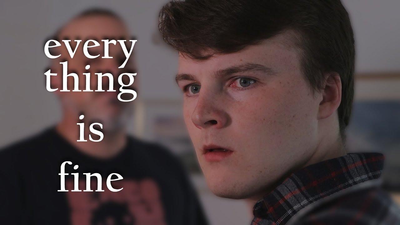everything is fine Trailer