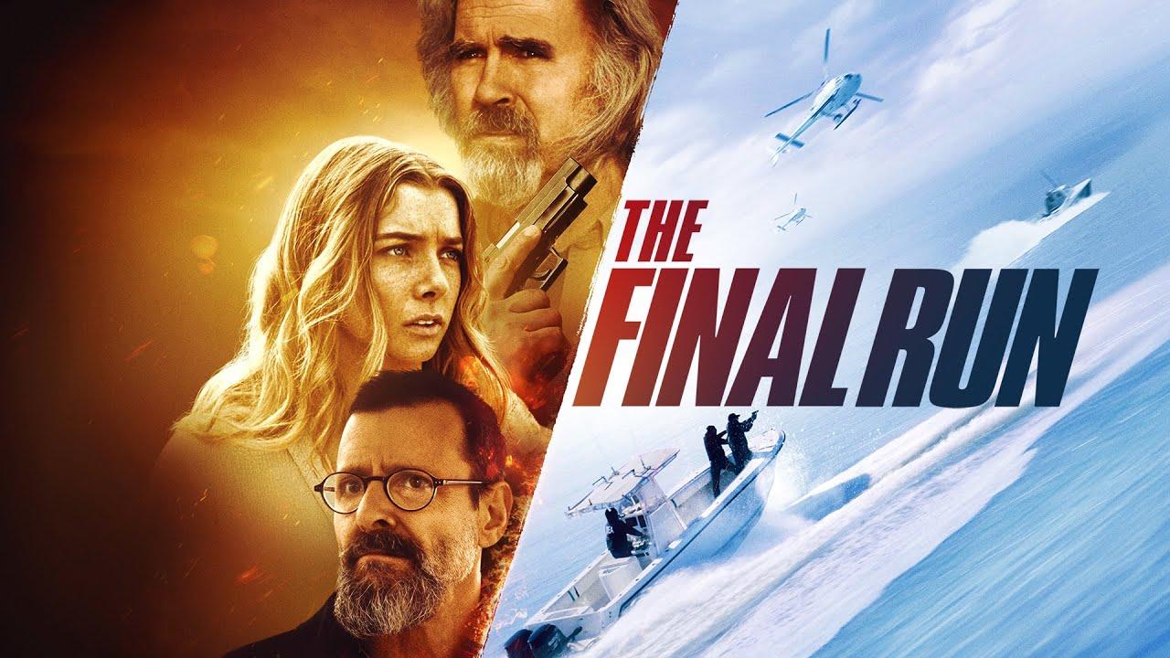 The Final Run Trailer