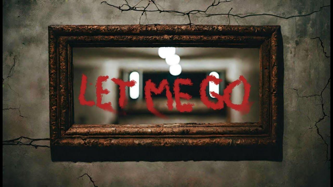 Let Me Go Trailer