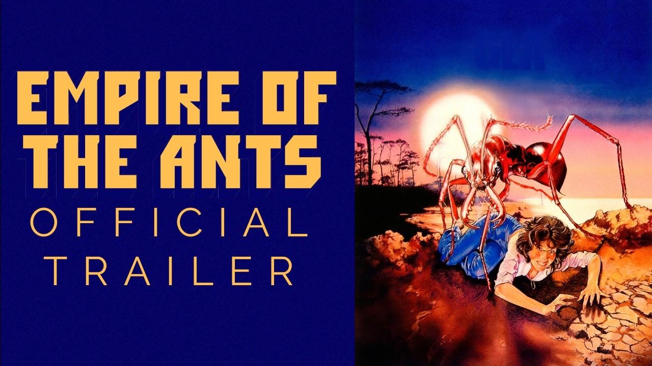 Empire of the Ants Trailer