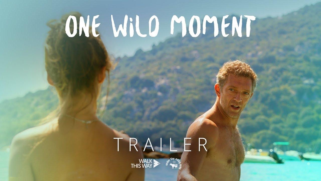 One Wild Moment Trailer