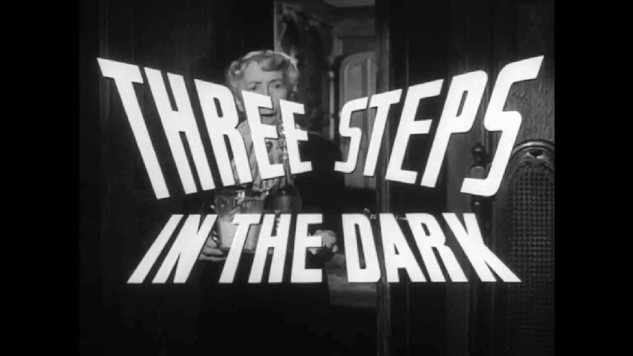 Three Steps In The Dark Trailer