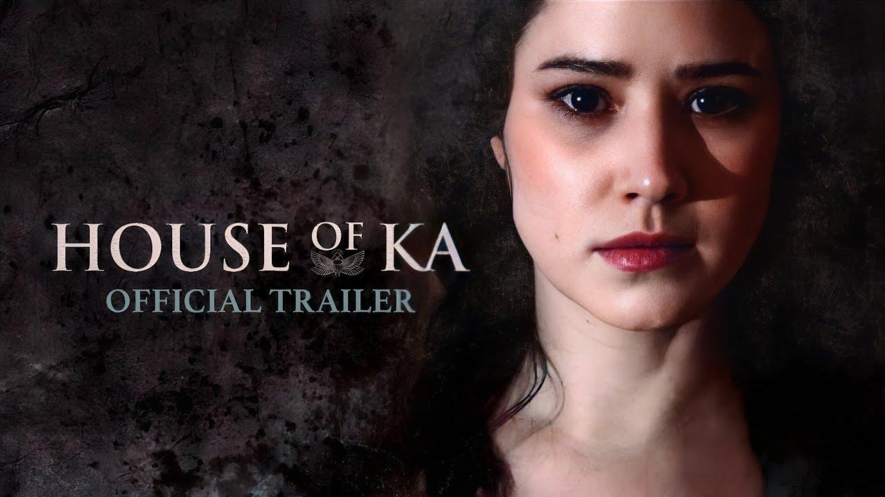 House of Ka Trailer