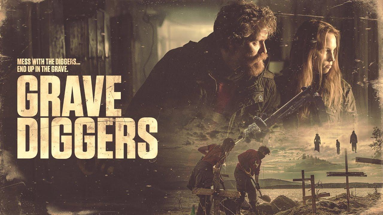 Gravediggers Trailer