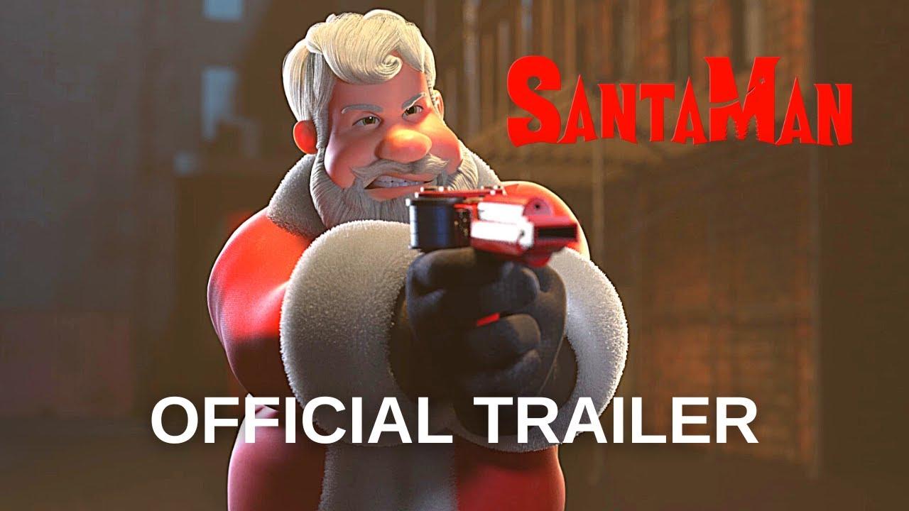 Santaman Trailer