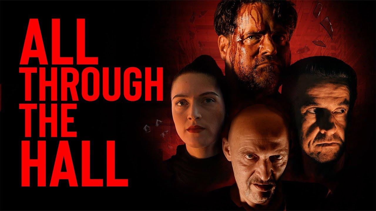 All Through the Hall Trailer