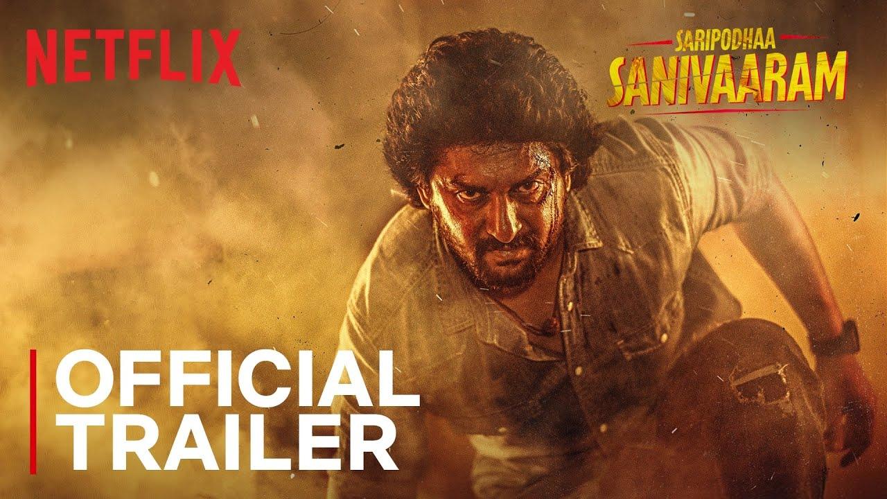 Saripodhaa Sanivaaram Trailer
