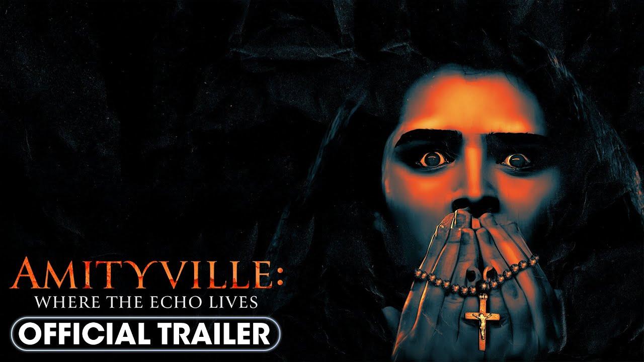 Amityville: Where the Echo Lives Trailer